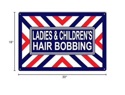 Barber Shop Hair Bobbing Reproduction Nostalgic metal Sign 18x30