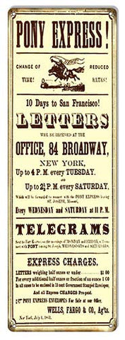 ArtFuzz Pony Express 10 Days to San Francisco Repro’d. Metal Sign Nostalgic Mail Service