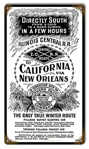 California To New Orleans Illinois Central Southern Pacific Railroad Sign