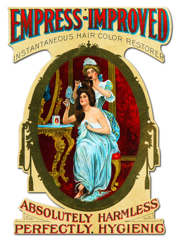 Empress Improved Vintage Sign Metal Sign