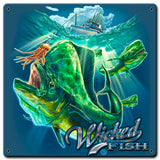 Fishing Mahi Wicked Fishing Vintage Sign Metal Sign