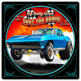 1963 SHUT DOWN Vintage Sign Metal Sign