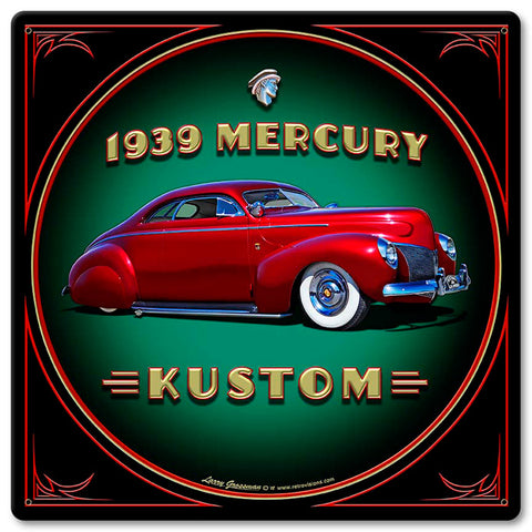 1939 Merc Kustom Vintage Sign Metal Sign