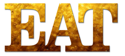 EAT Vintage Sign Metal Sign