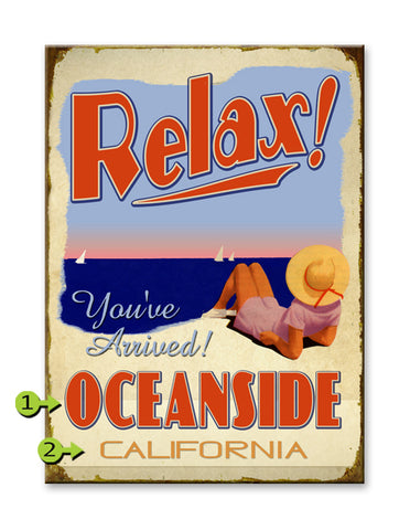 Relax, You've Arrived Metal 28x38