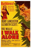 I Walk Alone Movie Poster Print