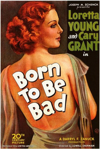 Born to Be Bad Movie Poster Print