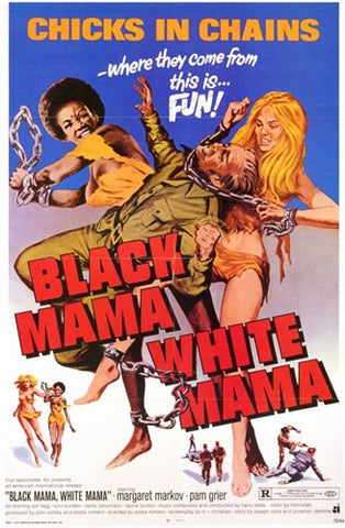 Black Mama White Mama Movie Poster Print