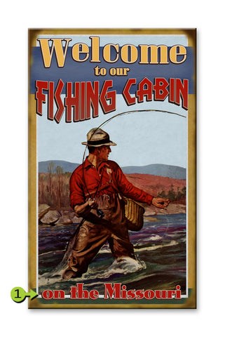 Welcome to our Fishing Cabin Metal 14x24