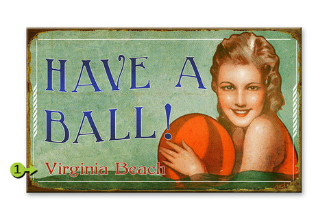 Have a Ball! Metal 14x24