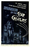 Invasion of the Star Creatures Movie Poster Print
