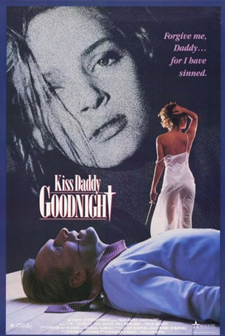 Kiss Daddy Goodnight Movie Poster Print
