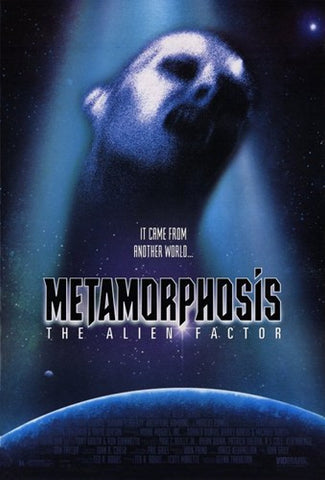 Metamorphosis: the Alien Factor Movie Poster Print