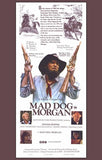 Mad Dog Morgan Movie Poster Print