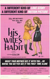 His Wife's Habit Movie Poster Print
