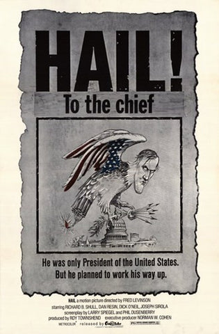 Hail to the Chief Movie Poster Print