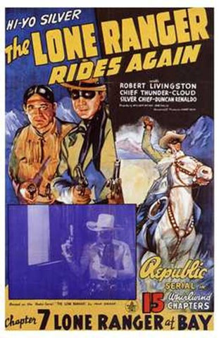 The Lone Ranger Rides Again Movie Poster Print