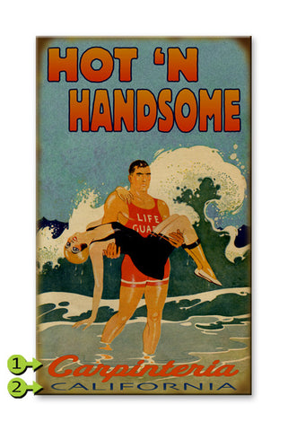 Hot and Handsome Metal 23x39