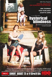 Hysterical Blindness Movie Poster Print