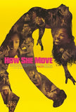 How She Move Movie Poster Print
