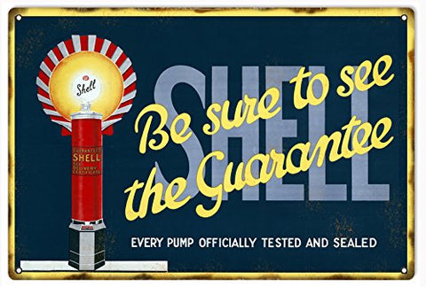 ArtFuzz Shell Guarantee Motor Oil Reproduction Garage Shop Metal Sign 18x30