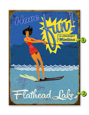 Have Fun! In wonderful... Metal 28x38