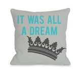 All A Dream Version 1 Throw Pillow by OBC 18 X 18