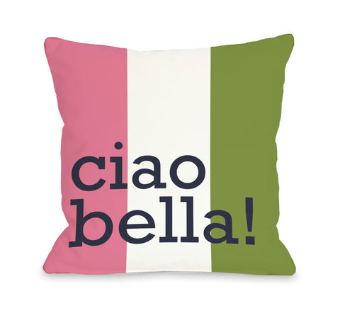 Ciao Bella Throw Pillow by OBC 18 X 18