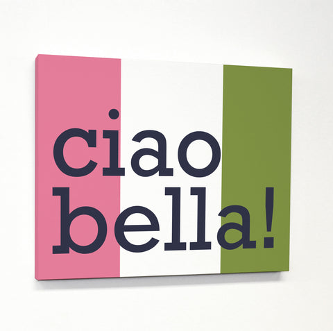 Ciao Bella Canvas by OBC 11 X 14