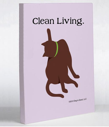 Clean Living Cat Canvas Wall Decor by Dog is Good