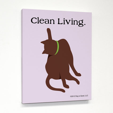Clean Living Cat Canvas by Dog is Good 11 X 14