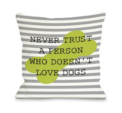 Never Trust Stripe Bone - Gray Lime Throw Pillow by