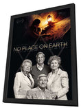 No Place on Earth 11 x 17 Movie Poster - UK Style A - in Deluxe Aluminum Frame