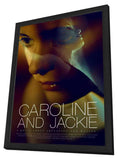 Caroline and Jackie 11 x 17 Movie Poster - Style B - in Deluxe Aluminum Frame