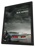 Blue Caprice 11 x 17 Movie Poster - Canadian Style A - in Deluxe Aluminum Frame