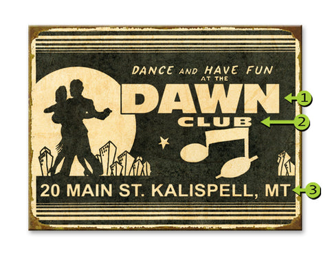 Dance and Have Fun Metal 23x31