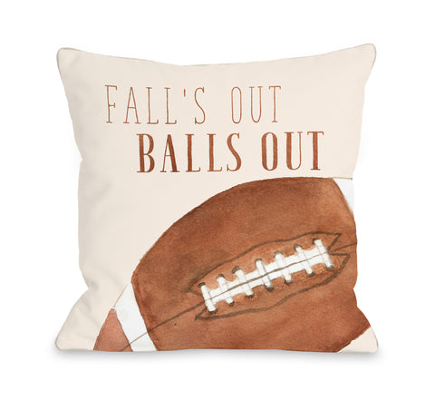 Falls Out Balls Out - Brown Throw Pillow by OBC 18 X 18