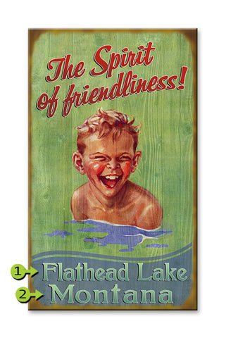 The Spirit of Friendliness! Wood 18x30