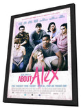 About Alex 11 x 17 Movie Poster - Style B - in Deluxe Aluminum Frame