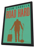 Road Hard 11 x 17 Movie Poster - Style A - in Deluxe Aluminum Frame