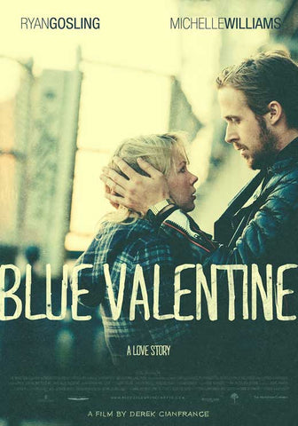 Blue Valentine 11 x 17 Movie Poster - Style B