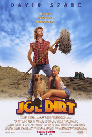 The Adventures of Joe Dirt 11 x 17 Movie Poster - Style B