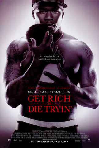Get Rich or Die Tryin' 11 x 17 Movie Poster - Style B