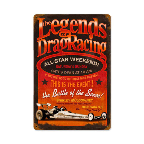 Legends Drag Metal Sign Wall Decor 18 x 12