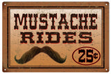 Vintage Mustache Rides Sign