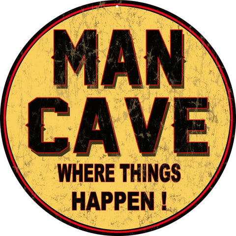 Vintage Man Cave Sign 14 Round