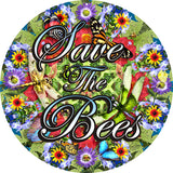 Save The Bees Sign 14 Round