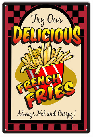 Delicious French Fries Metal Sign
