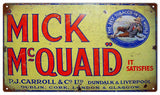 Vintage Mick McQuaid Tobacco Sign 8x14