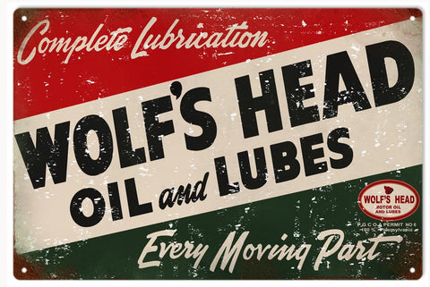 Vintage Wolfs Head Oil And Lube Metal Sign